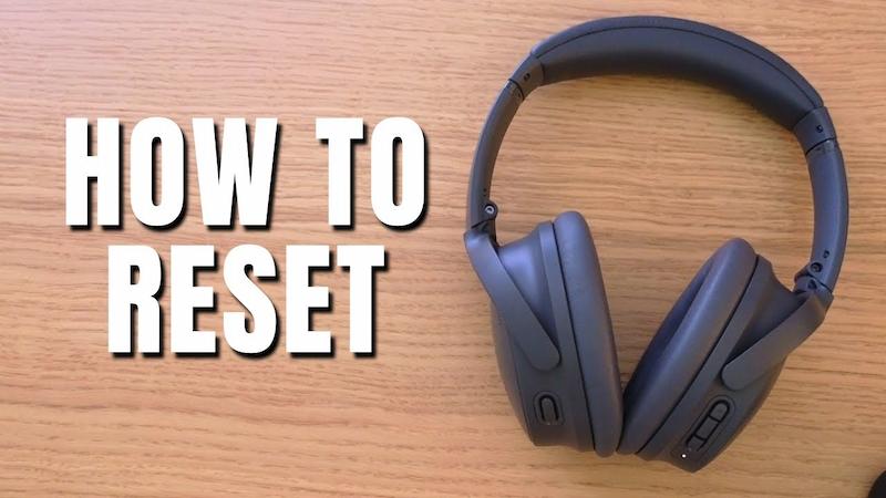 How to Reset Bose Headphones: A Step-by-Step Guide